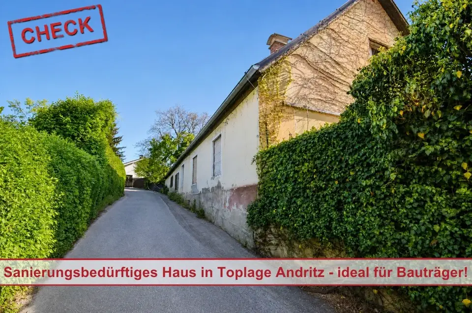 Sanierungsbedürftiges Haus in Toplage Andritz - ideal für Bauträger!